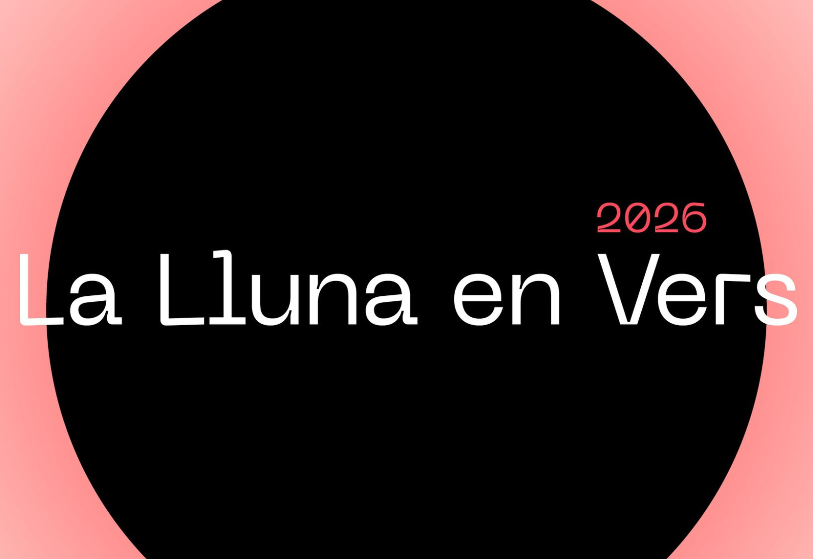 La Lluna en Vers 2026